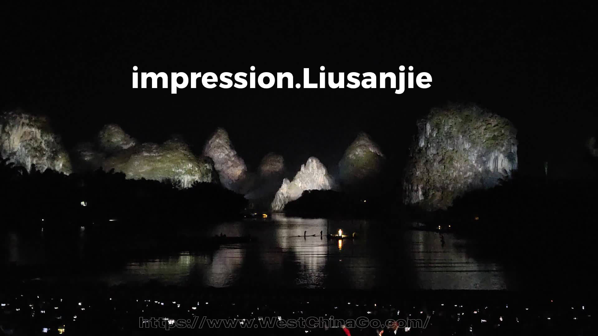 Guilin Yangshuo Liusanjie impression show 